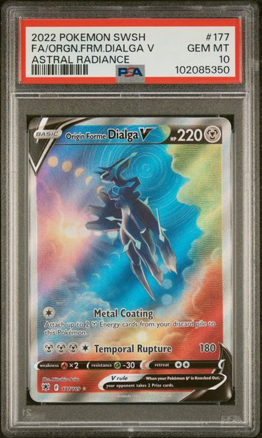 2022 POKEMON SWORD & SHIELD ASTRAL RADIANCE #177 FA/ORGN.FRM.DIALGA V ASTRAL RADIANCE - PSA 10 GEM MINT